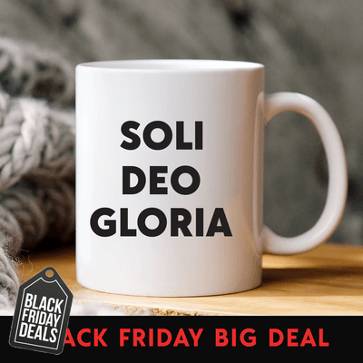 Black Friday Soli Deo Gloria 11 oz Mug