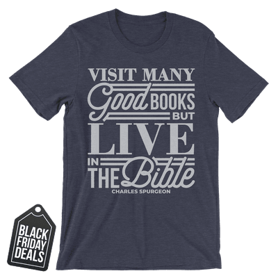 Black Friday Deal Live In The Bible Tee