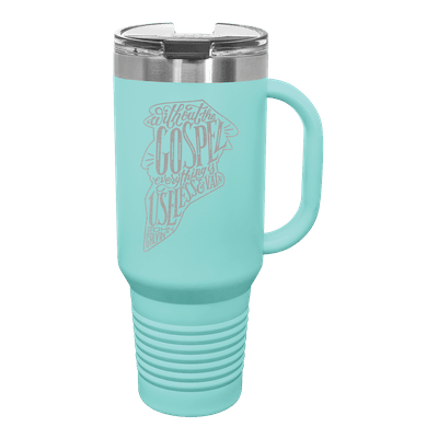 Without The Gospel 40 oz Insulated Travel Tumbler