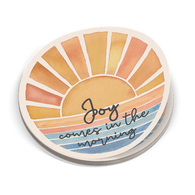 Joy Comes In The Morning Sticker