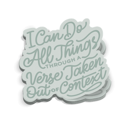 I Can Do All Things Sticker