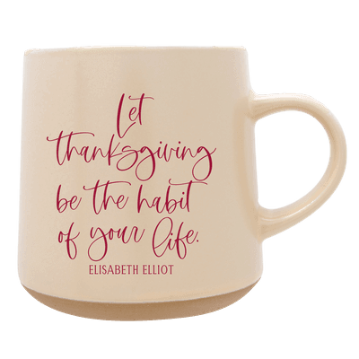 Let Thanksgiving Be The Habit Melrose Mug
