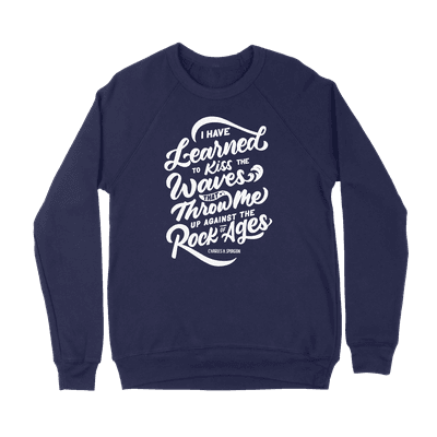 I Have Learned - Crewneck Sweatshirt