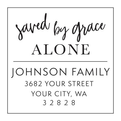 Saved By Grace Alone Address Stamp