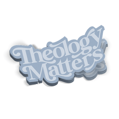 Theology Matters Sticker