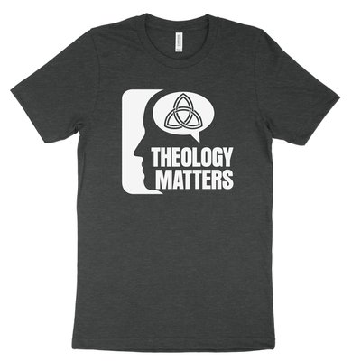 Theology Matters (Think) Tee