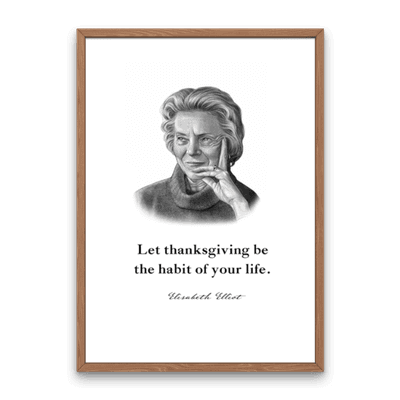 Elisabeth Elliot Quote Print