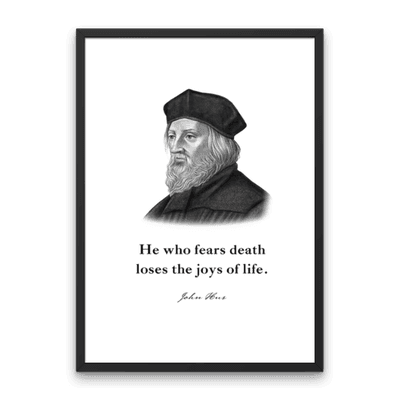 John Hus Quote Print