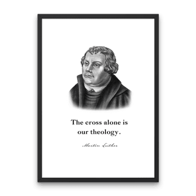 Martin Luther Quote Print