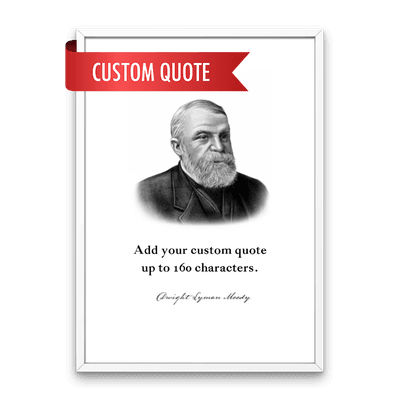 D.L. Moody Custom Quote Print