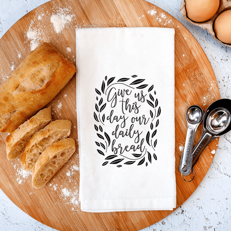 Our Daily Bread Tea Towel #2