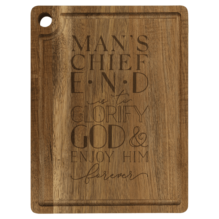 Man's Chief End Cutting Board Drip Acacia