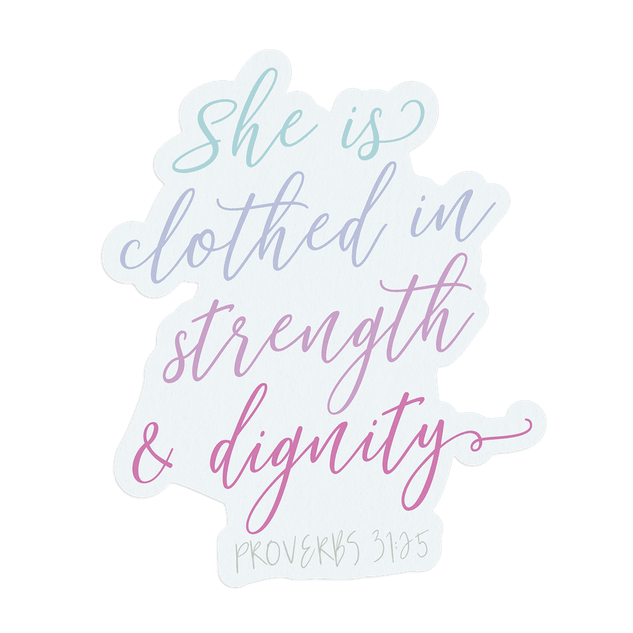 She Is Clothed In Strength Sticker #2