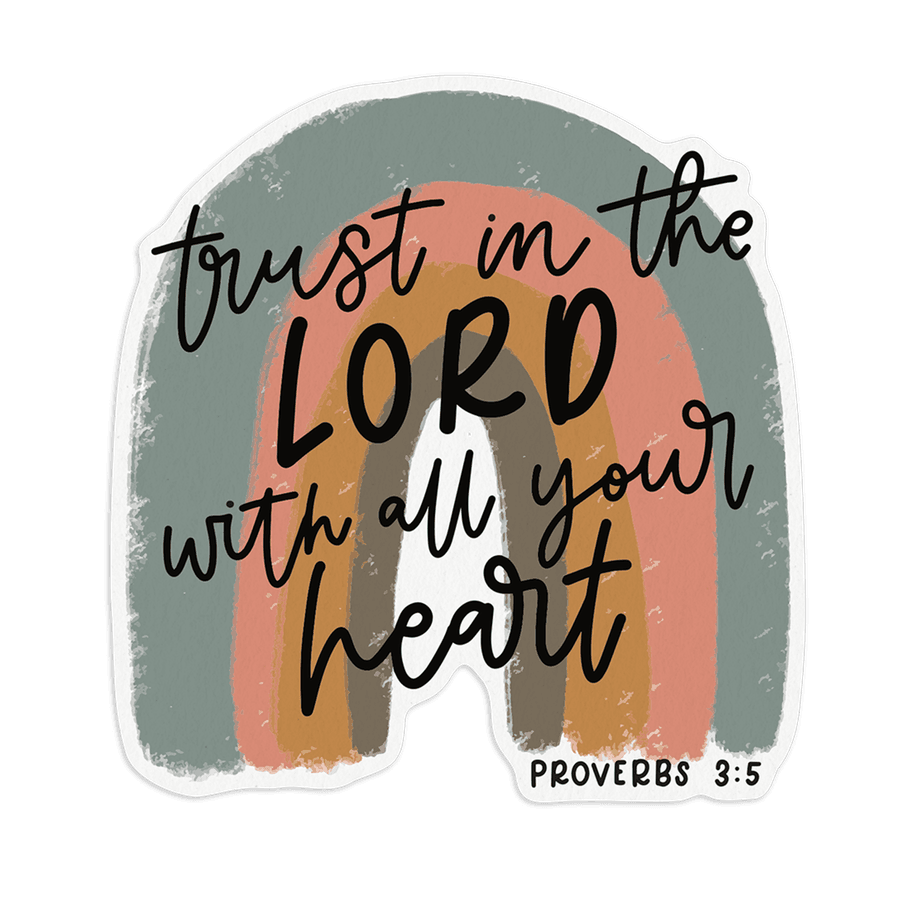 Trust In The Lord Sticker #2