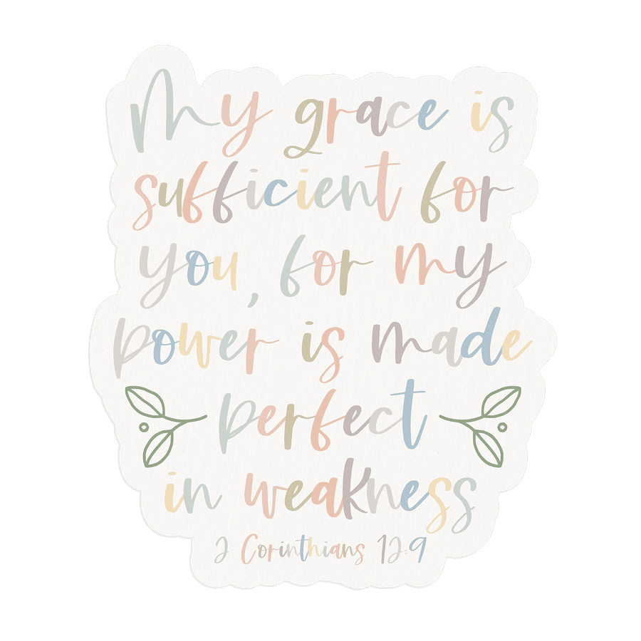 My Grace Is Sufficient Sticker #2