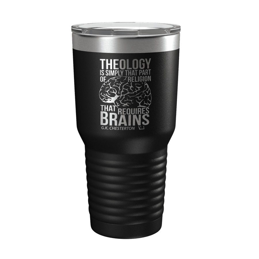 Theology Requires Brains 30oz Insulated Tumbler #1