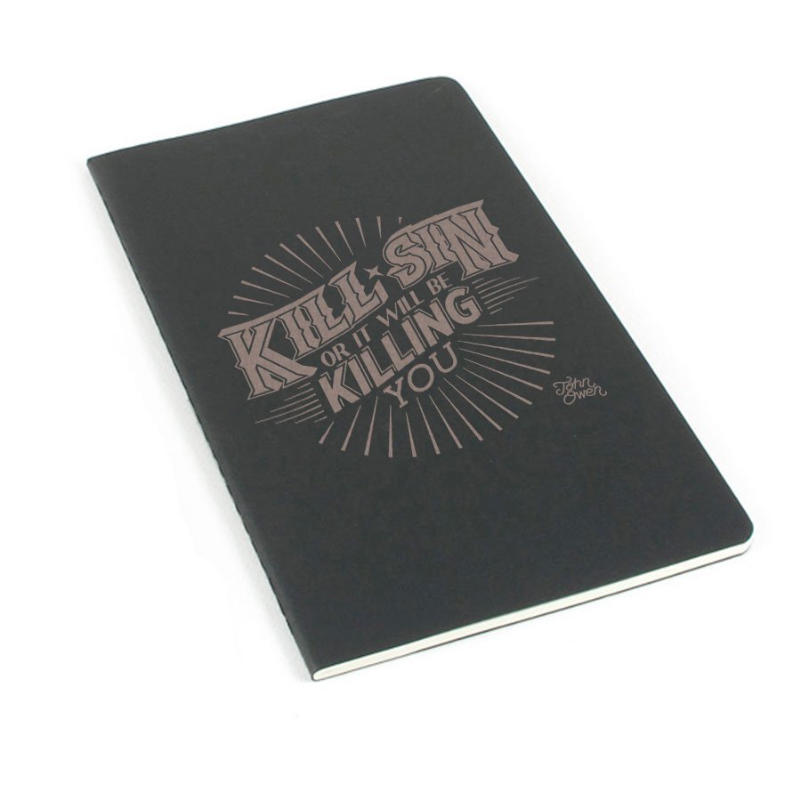 Kill Sin Or It Will Be Killing You Laser Etched Moleskine Journal