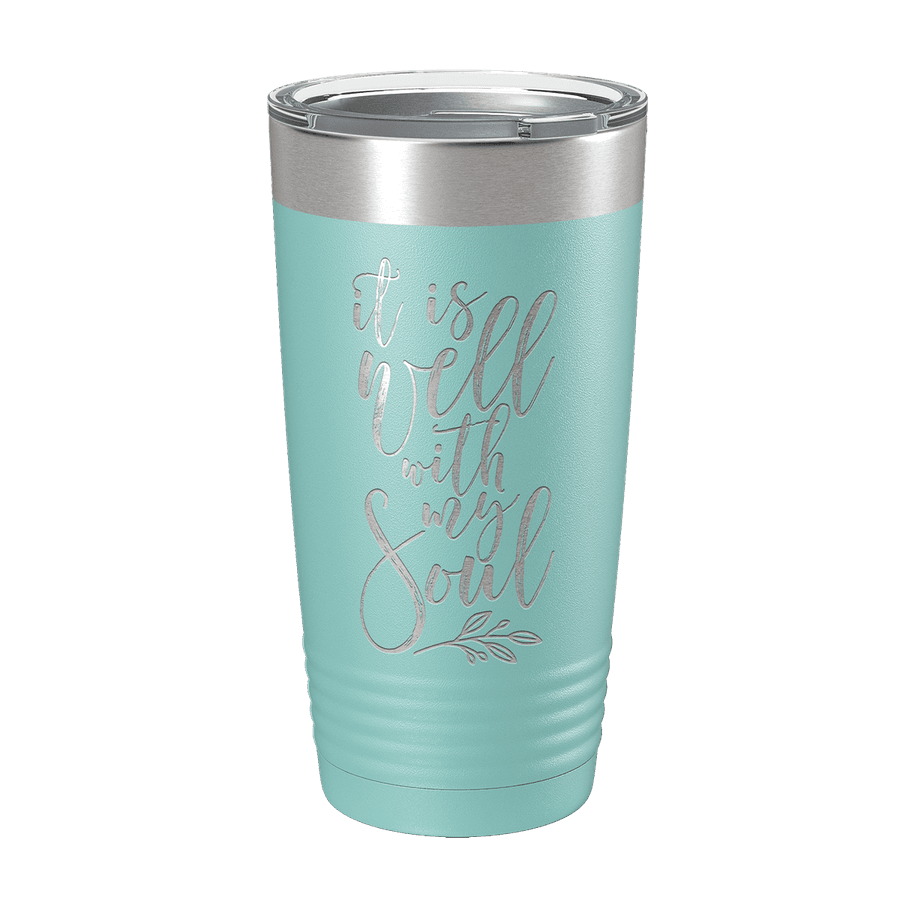 It Is Well With My Soul 20oz Insulated Tumbler #1
