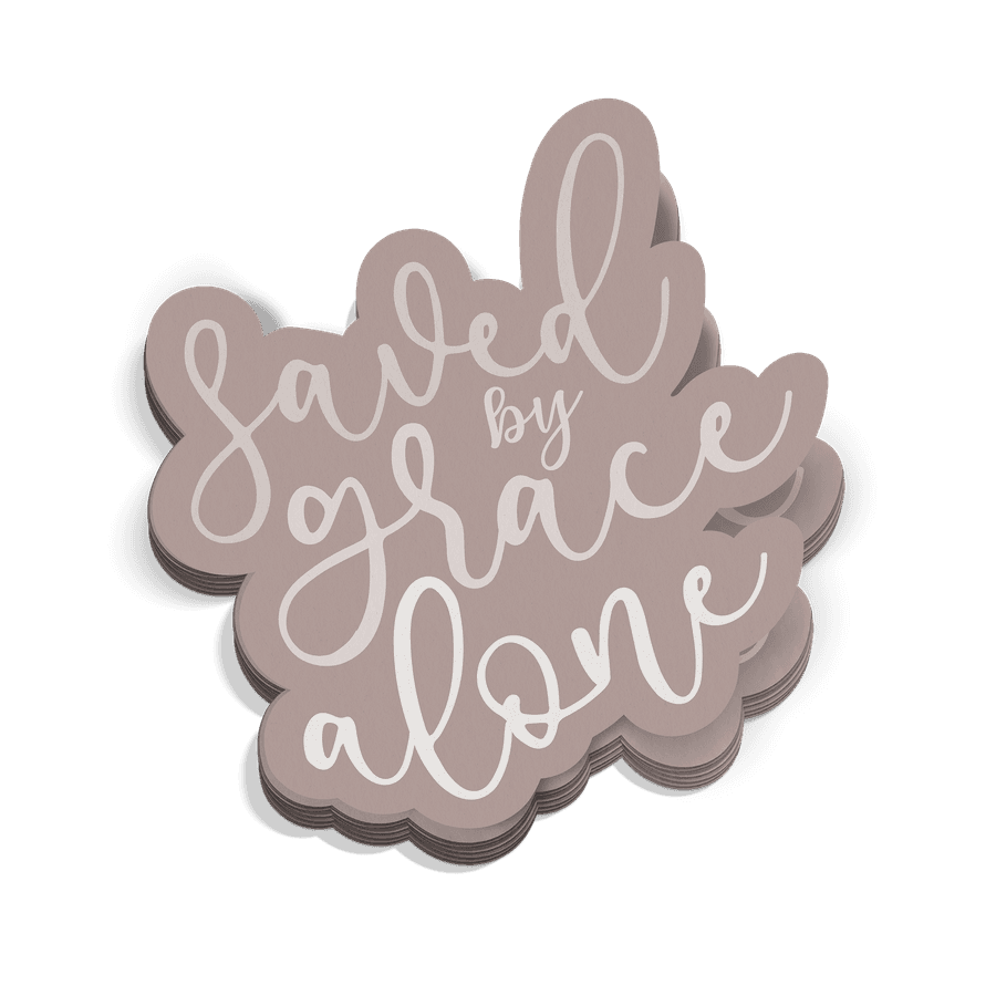 Saved By Grace Alone Sticker