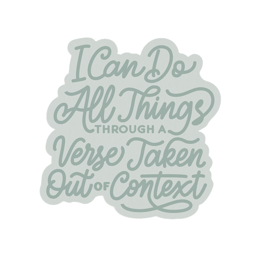 I Can Do All Things Sticker #2