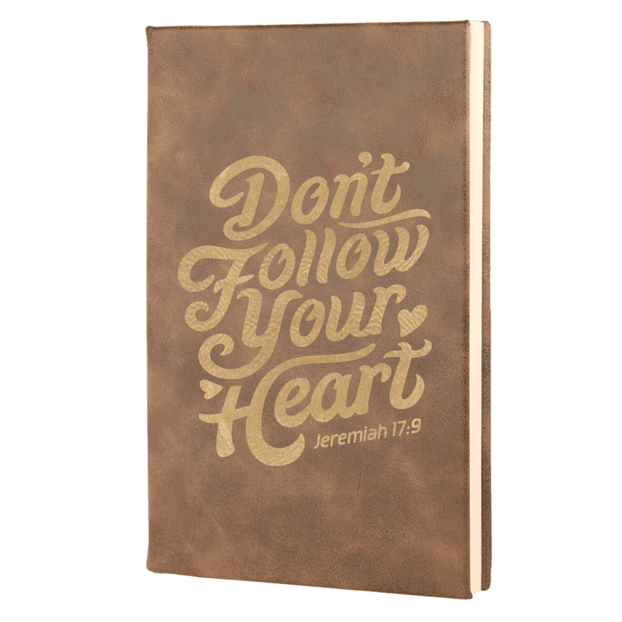Don't Follow Your Heart Leatherette Hardcover Journal