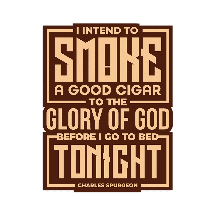 Smoke A Good Cigar Sticker #2