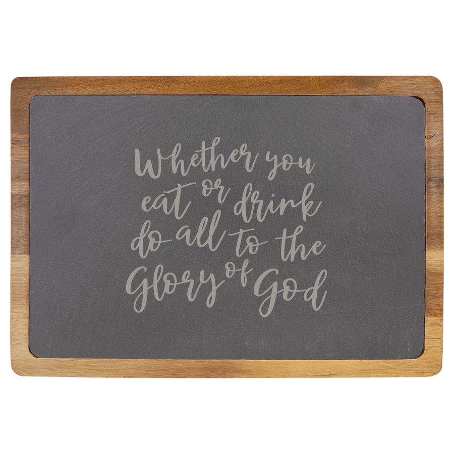 Whether You Eat or Drink (Script) Slate Cutting Board #1