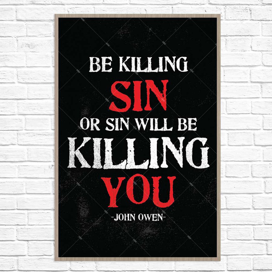 Be Killing Sin- Wall Print